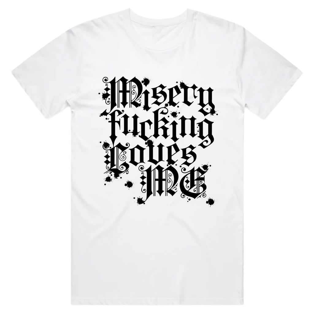 Misery T-Shirt