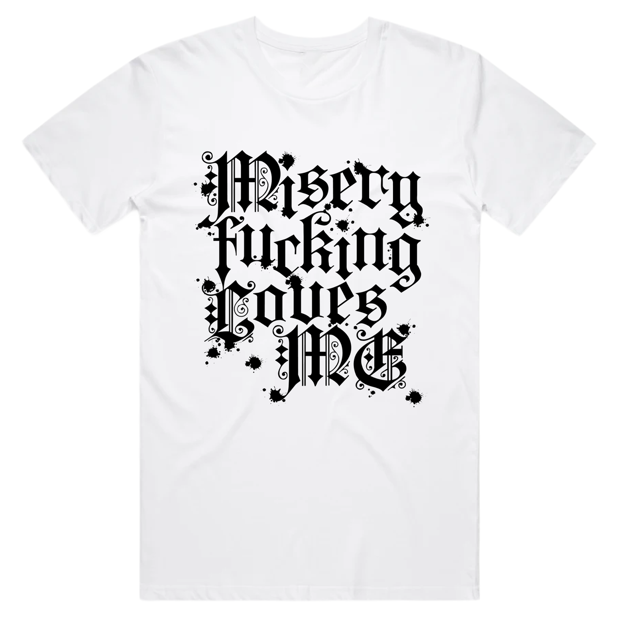 Misery T-Shirt